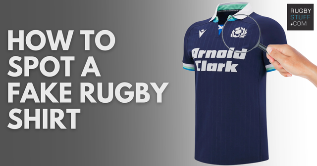 How to Spot a Fake Rugby Shirt