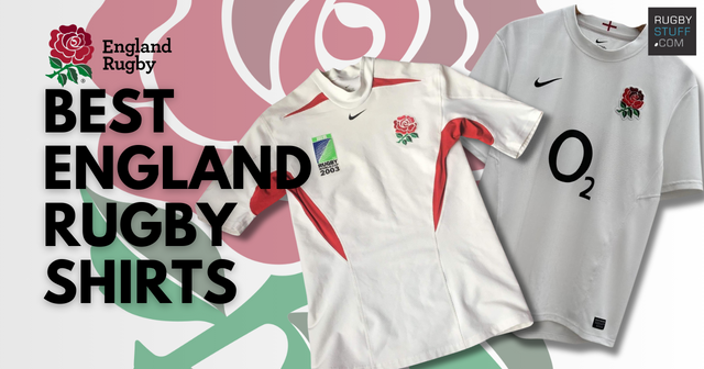 The Five Best England Rugby Shirts of All Time!
